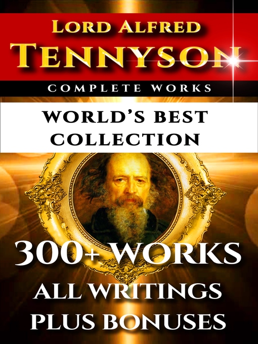 Title details for Tennyson Complete Works – World's Best Collection by Lord Alfred Tennyson - Available